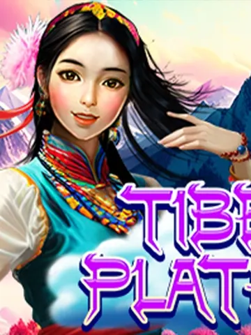 Tibet Plateau