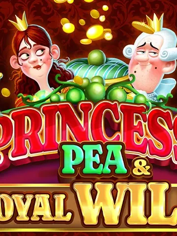 "Princess, Pea & Royal Wild"